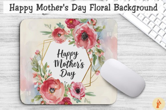 Happy Mother's Day Floral Background