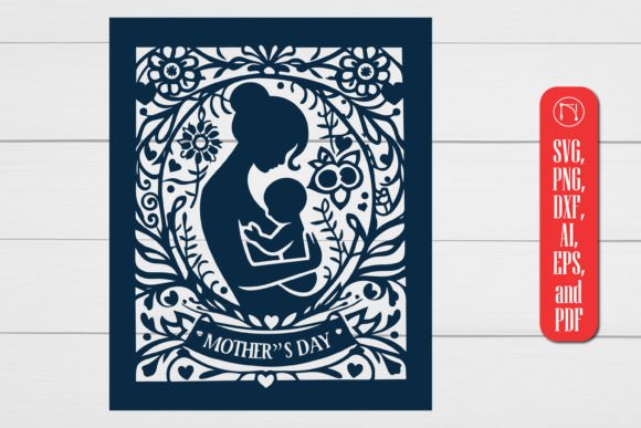 Mother's Day Laser Cut SVG File